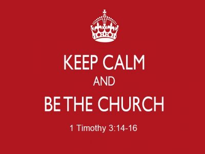 Keep Calm and Be the Church