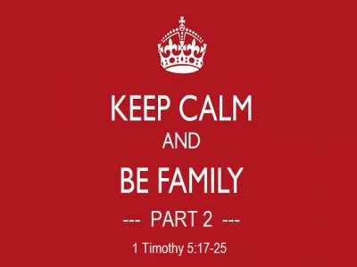 Keep Calm and Be Family - Part 2