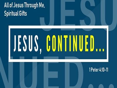 All of Jesus Through Me, Spiritual Gifts